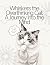 Whiskers the Overthinking C...
