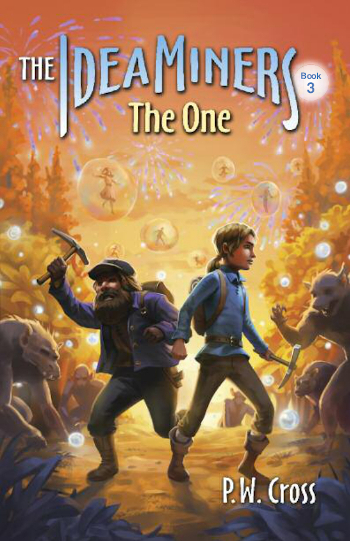 The Idea Miners: The One (ebook)