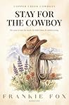 Stay for the Cowb...