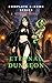 Eternal Dungeon - Complete Series by Keith Strong