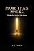 More Than Marks: The Realit...