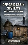 OFF-GRID CABIN SY...