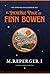 El increíble viaje de Finn Bowen by Marcelo Reperger