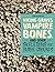 Viking Graves, Vampire Bones, and Other Skeletons and Burial Grounds (Dead Discoveries)