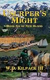 Usurper's Might: Book Six of New Blood (New Blood Saga 6)