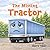 The Missing Tractor