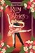 Rum and Roses