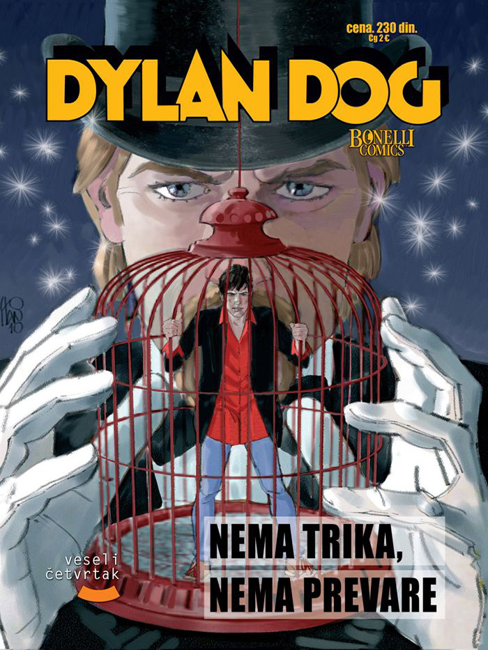 Dilan Dog 82: Nema trika, nema prevare (Dylan Dog #291)