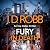Fury In Death: An Eve Dallas thriller (In Death 63)