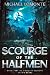 Scourge of the Halfmen by Michael Lomonte