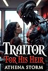 Traitor For His Heir