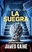 La Suegra:Un Thriller Psicológico (Spanish Edition)