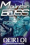 Mountain Boss Alien Romance: A Dominant Monster Romance (Smutt Books Short Alien Romance Book 12)