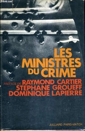 Les Ministres du Crime Echec aux Incorruptbles