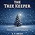 The Tree Keeper by L.T. Healy