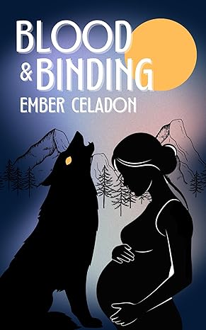 Blood & Binding (Golden Wolf Series Book One): Paranormal Suspense with slowburn romance (The Golden Wolf Series 1)