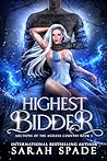 Highest Bidder (Auctions of the Ageless Country Book 1)