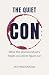 The Quiet Con by Ian    Wilkinson