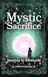 Mystic Sacrifice ...