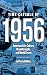 Time Capsule of 1956 by Pierce DeMars