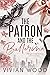 The Patron and the Ballerina (Broken Slipper Trilogy, #1-3)