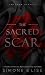 The Sacred Scar : The Crow ...