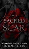 The Sacred Scar : The Crow Dynasty: Vincent Crow
