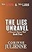 The Lies Unravel