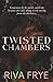Twisted Chambers