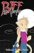 Biff the Vampire Volume 3: ...