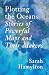 Plotting the Oceans: Stories of Powerful Maps and Their Makers