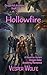 Hollowfire: A Reverse Harem...