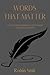 Words That Matter: How to W...