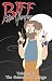 Biff the Vampire Volume 6: ...