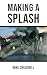 Making a Splash