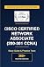 Complete Cisco Certified Network Associate (200-301 CCNA) Stu... by CCNA Certification Preparation