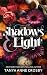Shadows & Light by Tanya Anne Crosby