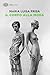 Il corpo alla moda by Maria Luisa Frisa