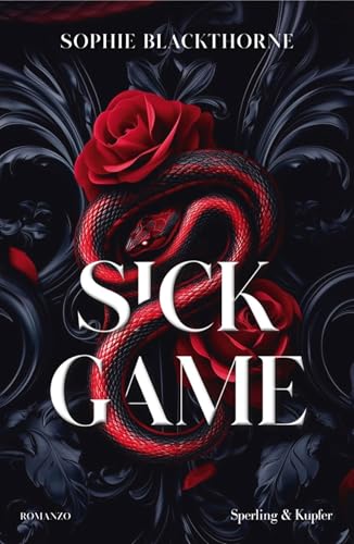 Sick Game: Ediz. italiana (Italian Edition)