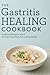 The Gastritis Healing Cookb...