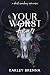 Your Worst Fear (Whiskey Ri...