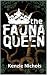 The Fauna Queen