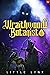 Wraithwood Botanist 4: A LitRPG Apocalypse Adventure