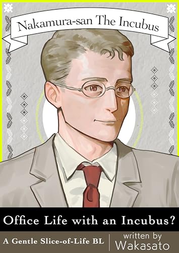 Nakamura-san: The Incubus (English Edition)