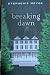 Breaking Dawn (The Twilight Saga, #4)