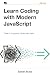Learn Coding with Modern Ja...