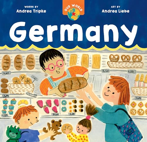 Our World: Germany (Board Book)