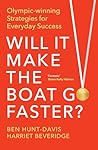Will It Make the Boat Go Faster: Olympic-winning Strategies for Everyday Success