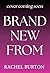 BRAND NEW from Rachel Burton