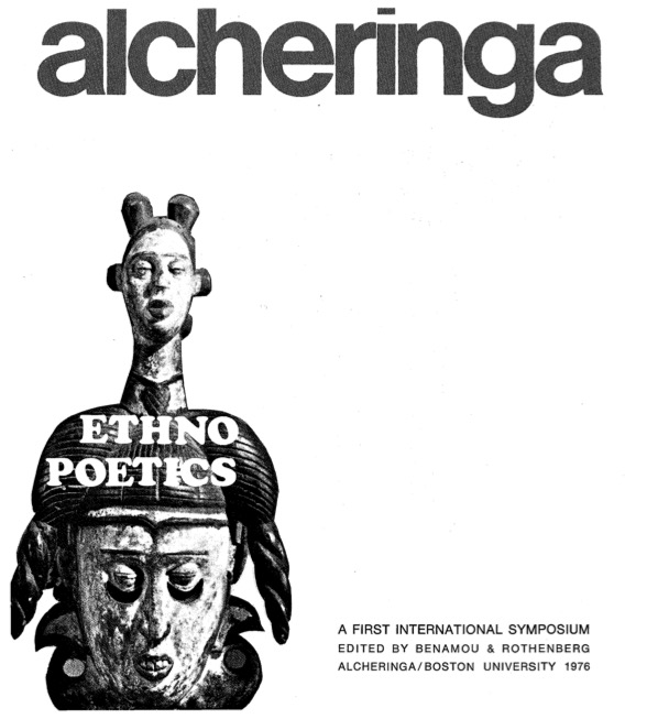 Alcheringa: Ethnopoetics: A First International Symposium, 1976, Vol. 2, No. 2